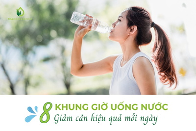 8 KHUNG GIỜ UỐNG NƯỚC GIẢM CÂN HIỆU QUẢ MỖI NGÀY